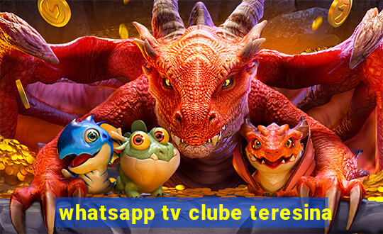 whatsapp tv clube teresina